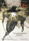Vampire Hunter D Volume 13: Twin Shadowed Knight - Parts One and Two - Hideyuki Kikuchi, Yoshitaka Amano