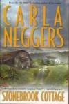 Stonebrook Cottage (Texas Rangers, #3) - Carla Neggers