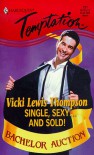 Single, Sexy ... And Sold! (Bachelor Auction) - Vicki Lewis Thompson