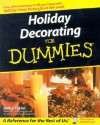 Holiday Decorating For Dummies - Kelley Taylor