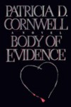 Body of Evidence  - Donada Peters, Patricia Cornwell