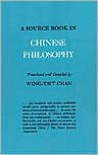 A Source Book in Chinese Philosophy - Wing-Tsit Chan