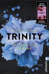 Trinity - Bittersüße Träume (Die Trinity-Serie, Band 4) - Audrey Carlan, Graziella Stern