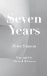 Seven Years - Peter Stamm