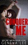 Conquer Me - Geneva Lee