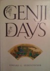 Genji Days - Edward G. Seidensticker, Johanna Becker