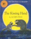 The Kissing Hand [With CD] - Audrey Penn, Ruth E. Harper, Nancy M. Leak