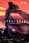 Dreamless  - Josephine Angelini