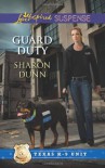 Guard Duty - Sharon Dunn