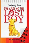 The Buddy Files: The Case of the Lost Boy (Book 1) - 