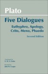 Five Dialogues: Euthyphro/Apology/Crito/Meno/Phaedo (cloth) - Plato, G.M.A. Grube