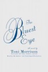 The Bluest Eye - Toni Morrison