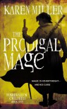 The Prodigal Mage (The Fisherman's Children, #1) - Karen Miller