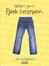 Fjärde Sommaren (Systrar i Jeans, #4) - Ann Brashares, Caroline Zielfelt