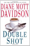 Double Shot (Goldy, Book 12) - Diane Mott Davidson