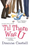 Til There Was U - Dianne Castell