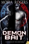 Demon Bait (Children of the Undying, #0.5) - Moira Rogers