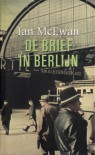 De brief in Berlijn - Ian McEwan