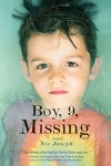 Boy, 9, Missing - Nic Joseph