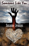 Someone Like You - Suzanne Jenkins