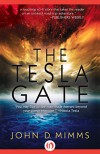 The Tesla Gate - John D. Mimms