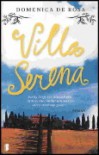 Villa Serena - Domenica De Rosa, Iris Bol