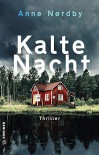 Kalte Nacht - Anne Nordby