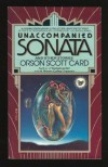 Unaccompanied Sonata - Orson Scott Card