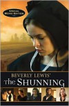 The Shunning  - Beverly Lewis