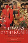 A Brief History of the Wars of the Roses (Brief Histories) - Desmond Seward