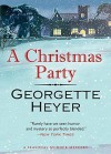 A Christmas Party - Georgette Heyer