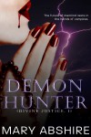 Demon Hunter (Divine Justice, 1) - Mary Abshire