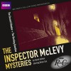 BBC Radio Crimes: The Inspector McLevy Mysteries: The Second Shadow & The Burning Question - David Ashton, Brian Cox, Siobhan Redmond, BBC Worldwide Limited