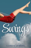 Swings - Corbin Lewars