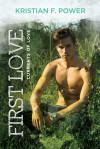 First Love - Kristian F. Power