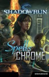 Shadowrun: Spells & Chrome - John Helfers