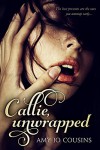 Callie, Unwrapped: A Play It Again Novella - Amy Jo Cousins