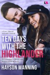 Ten Days With the Highlander - Hayson Manning
