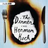 The Dinner: A Novel - Herman Koch, Sam Garrett, Clive Mantle