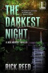 The Darkest Night (Detective Jack Murphy #5) - Rick  Reed