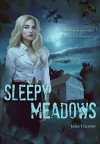 Sleepy Meadows - Jana Hunter