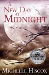 A New Day at Midnight - Michelle Hiscox