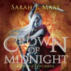 Crown of Midnight: A Throne of Glass Novel - Audible Studios for Bloomsbury, Sarah J. Maas, Elizabeth Evans