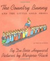 The Country Bunny and the Little Gold Shoes - DuBose Heyward, Marjorie Flack