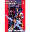 Ultimate Spider-Man, Vol. 7: Irresponsible - Brian Michael Bendis, Mark Bagley