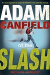 Adam Canfield of the Slash - Michael Winerip