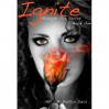 Ignite (Midnight Fire, #1) - Kaitlyn Davis