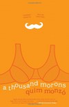 A Thousand Morons - Quim Monzo