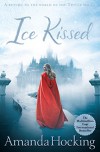Ice Kissed (Kanin Chronicles) - Amanda Hocking