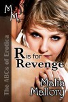 The ABCs of Erotica - R is for Revenge - Malia Mallory